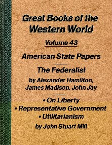 American State Papers, The Federalist Papers, works by Mill