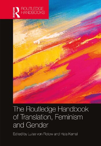 The Routledge Handbook of Translation, Feminism, and Gender