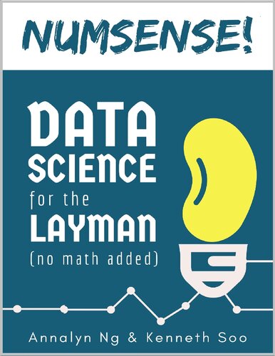 Numsense! Data Science for the Layman (No Math Added)