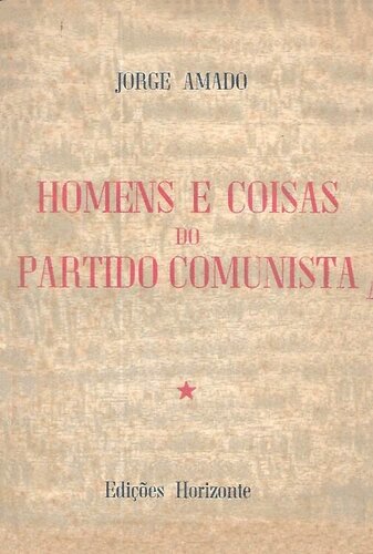 Homens e Coisas do Partido Comunista