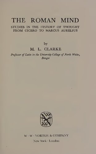 The Roman Mind: Studies in the History of Thought from Cicero to Marcus Aurelius