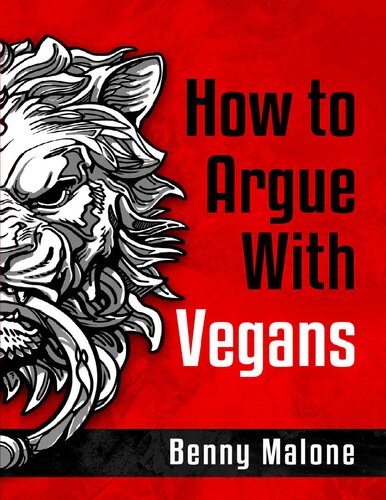 How To Argue With Vegans