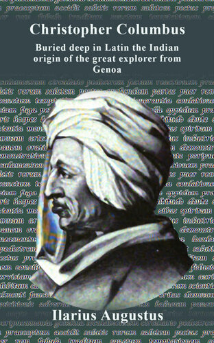 Christopher Columbus: Buried deep in Latin the Indian origin of the great explorer from Genoa