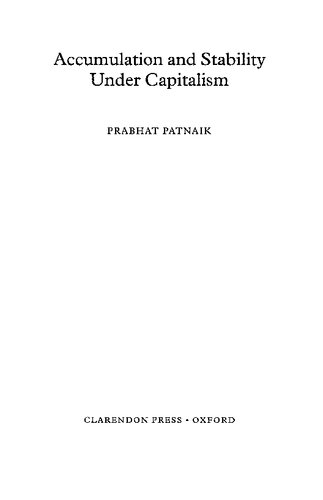 Accumulation and Stability Under Capitalism