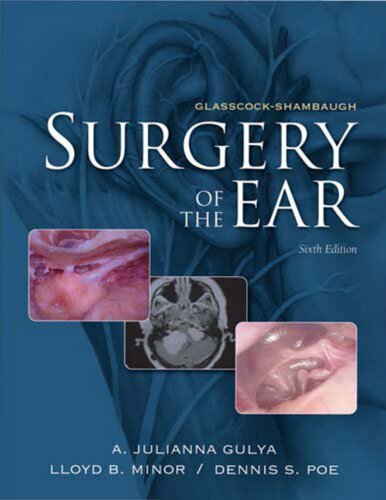 Glasscock-Shambaugh Surgery of the Ear