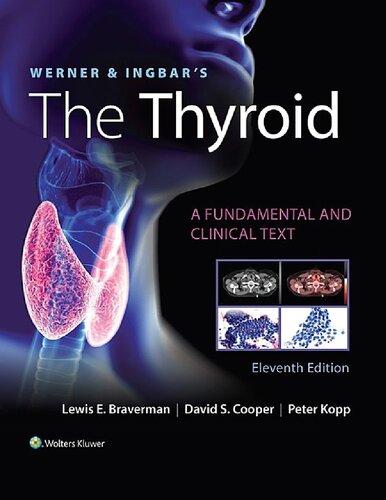 Werner & Ingbar's The Thyroid: A Fundamental and Clinical Text