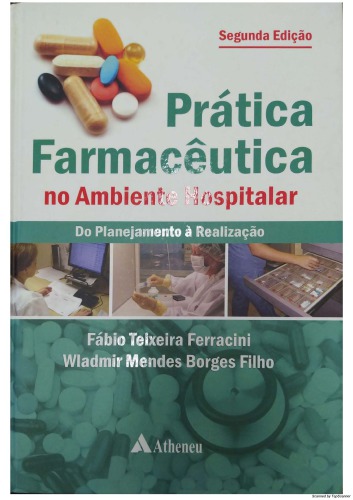 Prática farmacêutica no ambiente hospitalar - Do planejamento à realização