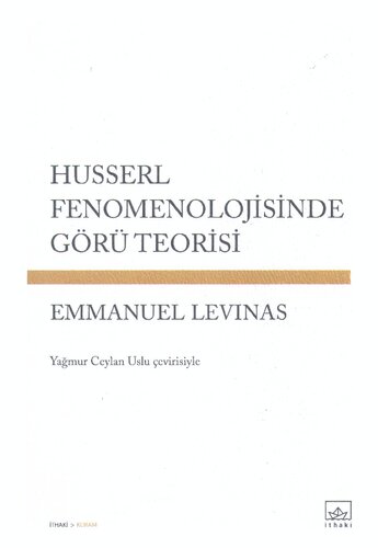 Husserl Fenomelojisinde Görü Teorisi