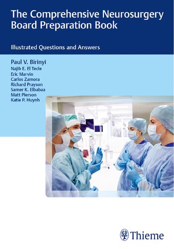 The Comprehensive Neurosurgery Board Preparation Book Illustrated Questions and Answers