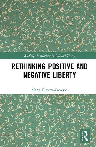 Rethinking Positive and Negative Liberty