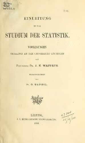 Einleitung in das Studium der Statistik. Vorlesungen gehalten an der Universität Göttingen