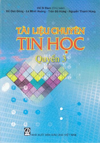 Tài liệu giáo khoa chuyên Tin - quyển 3