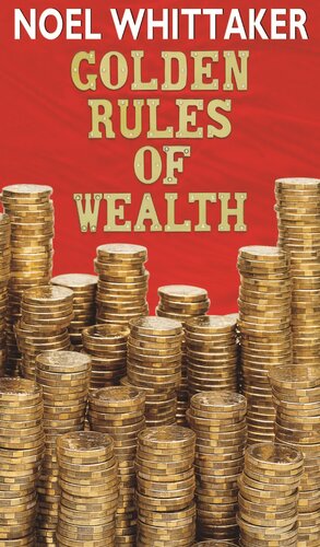 Golden Rules of Wealth