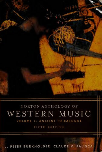 Norton Anthology Of Western Music: Ancient To Baroque