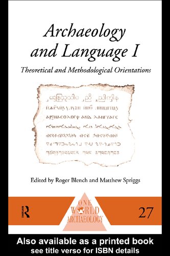 Artefacts, language and texts I. Theoretical and Methodological Orientations