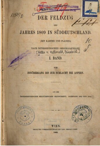 Der Feldzug des Jahres 1809 in Süddeutschland. Nach österreichischen Originalquellen