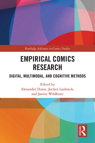 Empirical Comics Research: Digital, Multimodal, and Cognitive Methods