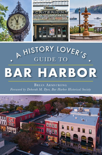 A History Lover’s Guide to Bar Harbor