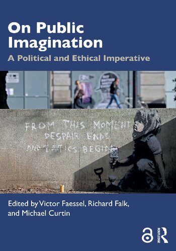 On Public Imagination: A Political and Ethical Imperative