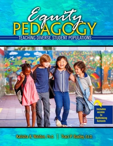 Equity Pedagogy: Teaching Diverse Student Populations