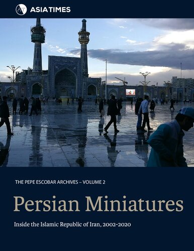 Persian Miniatures: Inside the Islamic Republic of Iran, 2002-2020