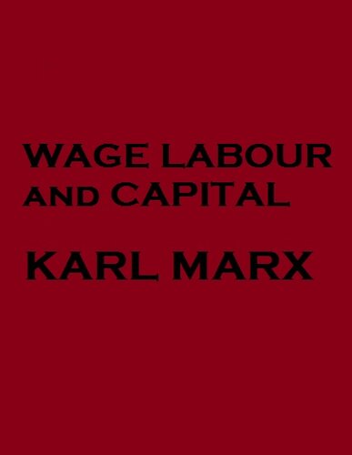 Wage Labour and Capital