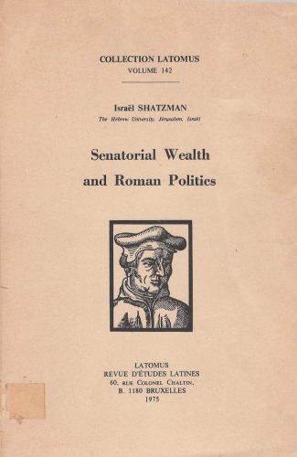 Senatorial Wealth and Roman Politics