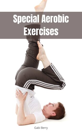 Special Aerobic Exercises