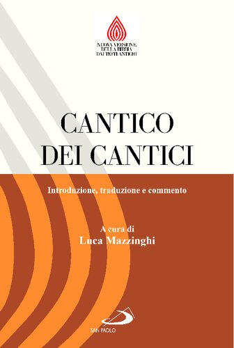 Cantico dei Cantici. Introduzione, traduzione e commento