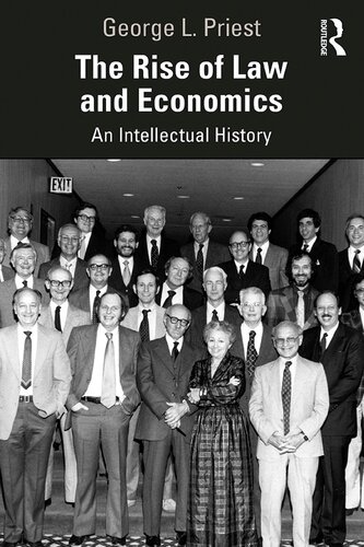 The Rise of Law and Economics: An Intellectual History