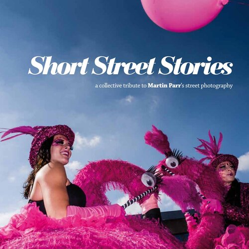 Short Street Stories: A Collective Tribute to Martin Parr's Street Photography (PREVIEW)