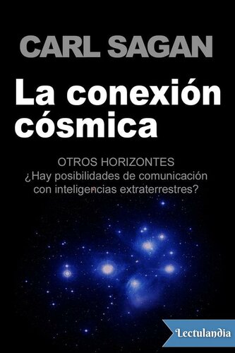 La conexión cósmica