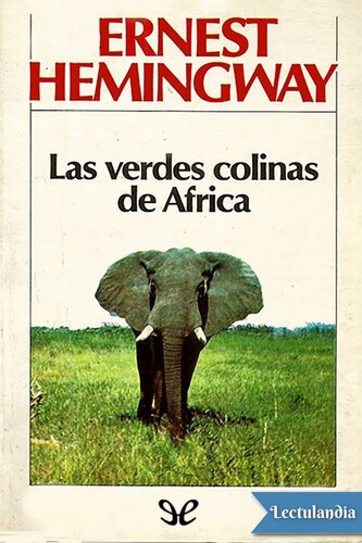 Las verdes colinas de África