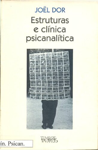 Estruturas e clínica psicanalítica