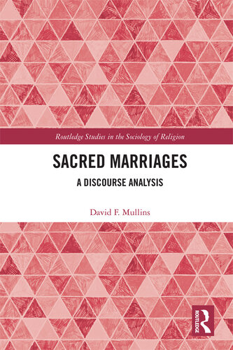 Sacred Marriages: A Discourse Analysis