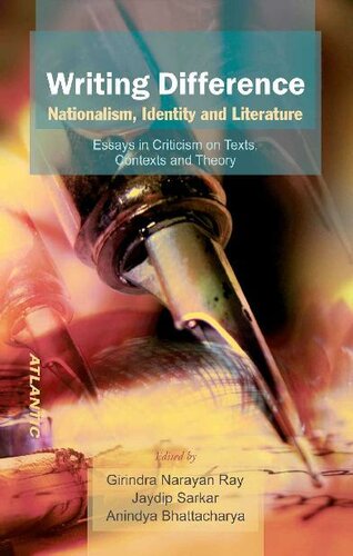 Writing Difference: Nationalism, Identity and Literature