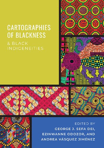 Cartographies of Blackness and Black Indigeneities