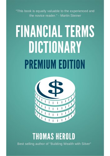 Financial Terms Dictionary: Terminology Plain and Simple Explained