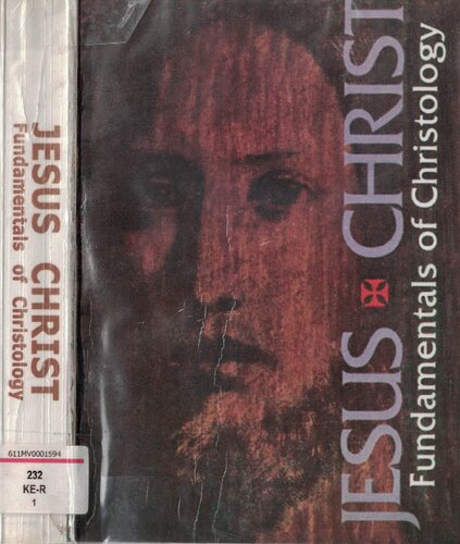 Jesus Christ: fundamentals of christology