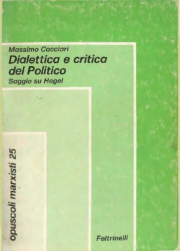 Dialettica e critica del Politico. Saggio su Hegel