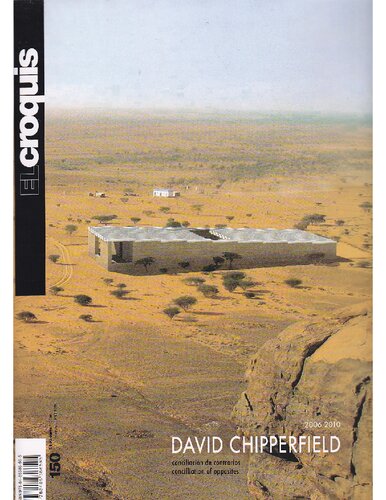 David Chipperfield : 2006-2010 ; conciliacion de contrarios