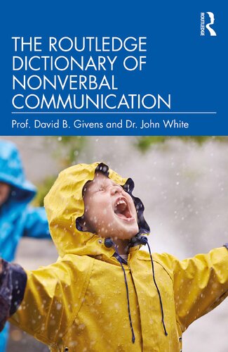 The Routledge Dictionary of Nonverbal Communication