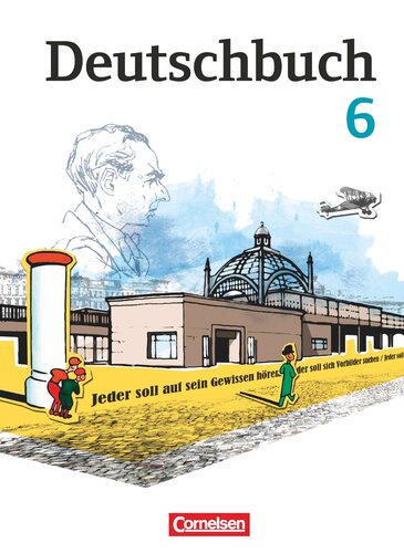 Deutschbuch: Deutschbuch 6 \Ostliche Bundeslander und Berlin