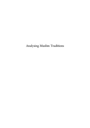 Analysing Muslim Traditions: Studies in Legal, Exegetical and Maghazi Hadith