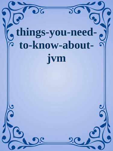 Things you need to know about JVM (that matter in Scala)