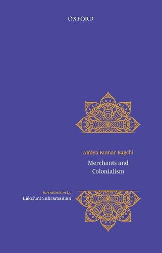 Merchants and Colonialism: Freedom, Resistance, and Statelessness in Upland Northeast India
