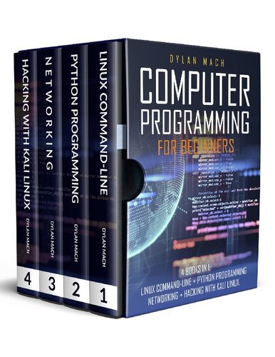 Computer Programming For Beginners 4 Books In 1 Linux Command Line Python Programming Networking Hacking.