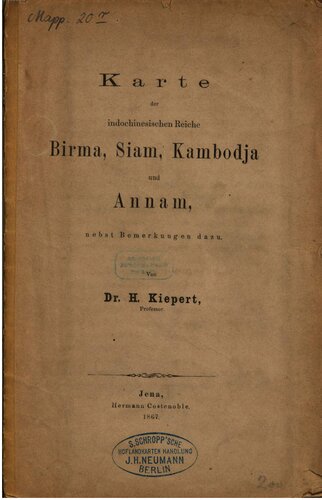 Karte der indochinesischen Reiche Birma, Siam, Kambodja und Annam