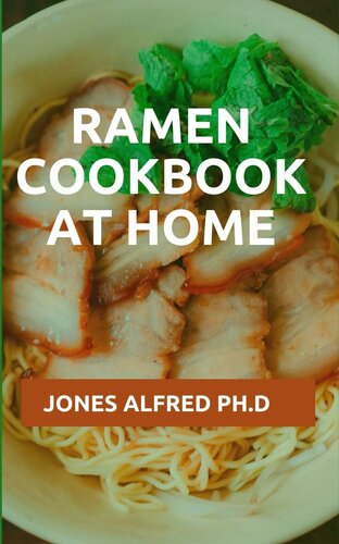 Ramen Cookbook At Home: Recipes and Menu Plan