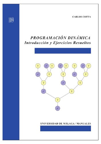 Programación dinámica: Introducción y Ejercicios Resueltos